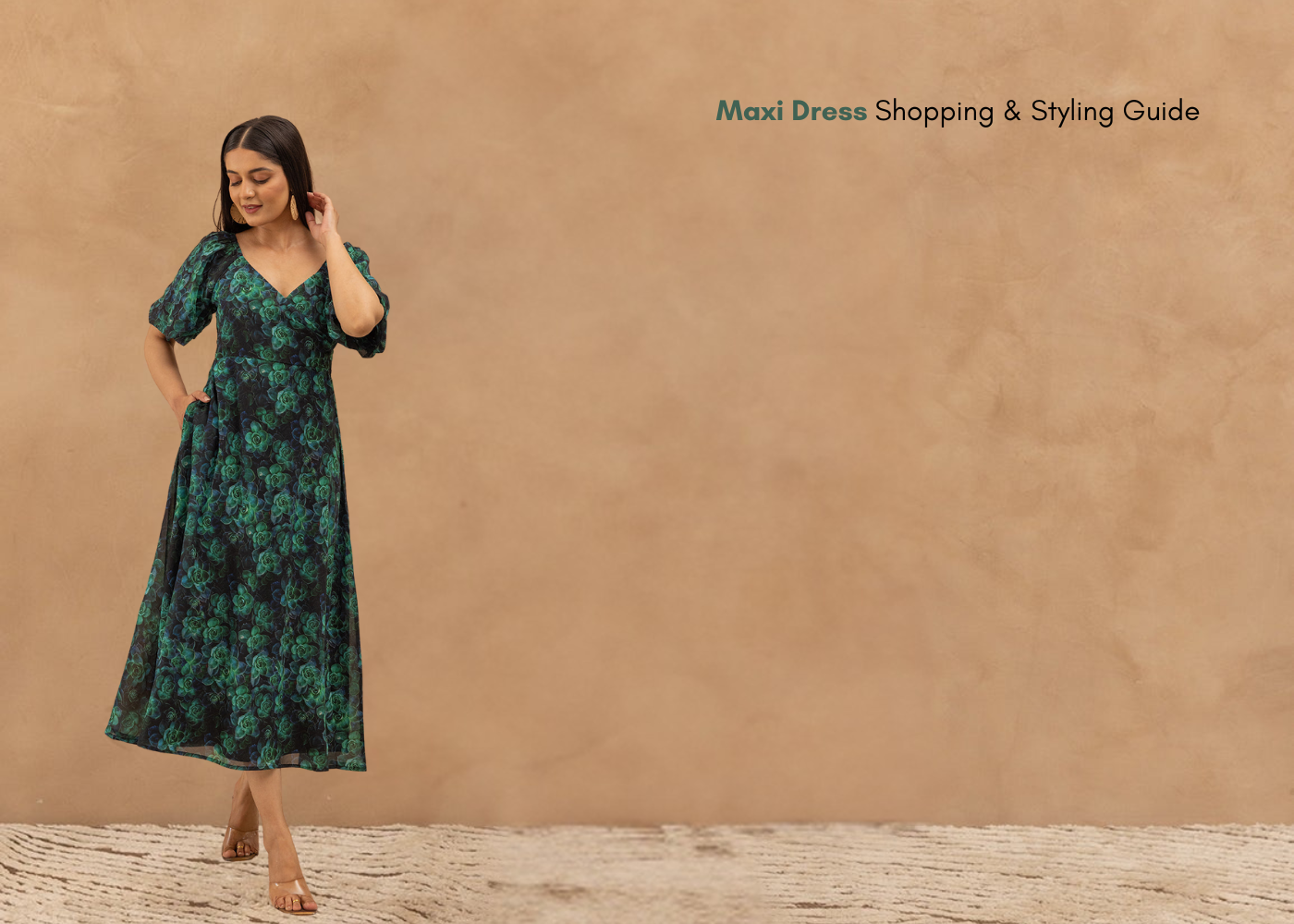 Maxi Dress Shopping & Styling Guide