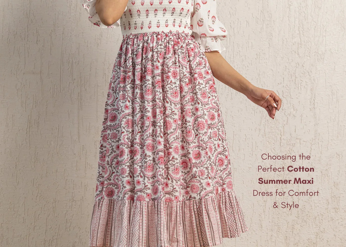 Choosing The Perfect Cotton Summer Maxi Dress For Comfort & Style Choosing The Perfect Cotton Summer Maxi Dress For Comfort & Style