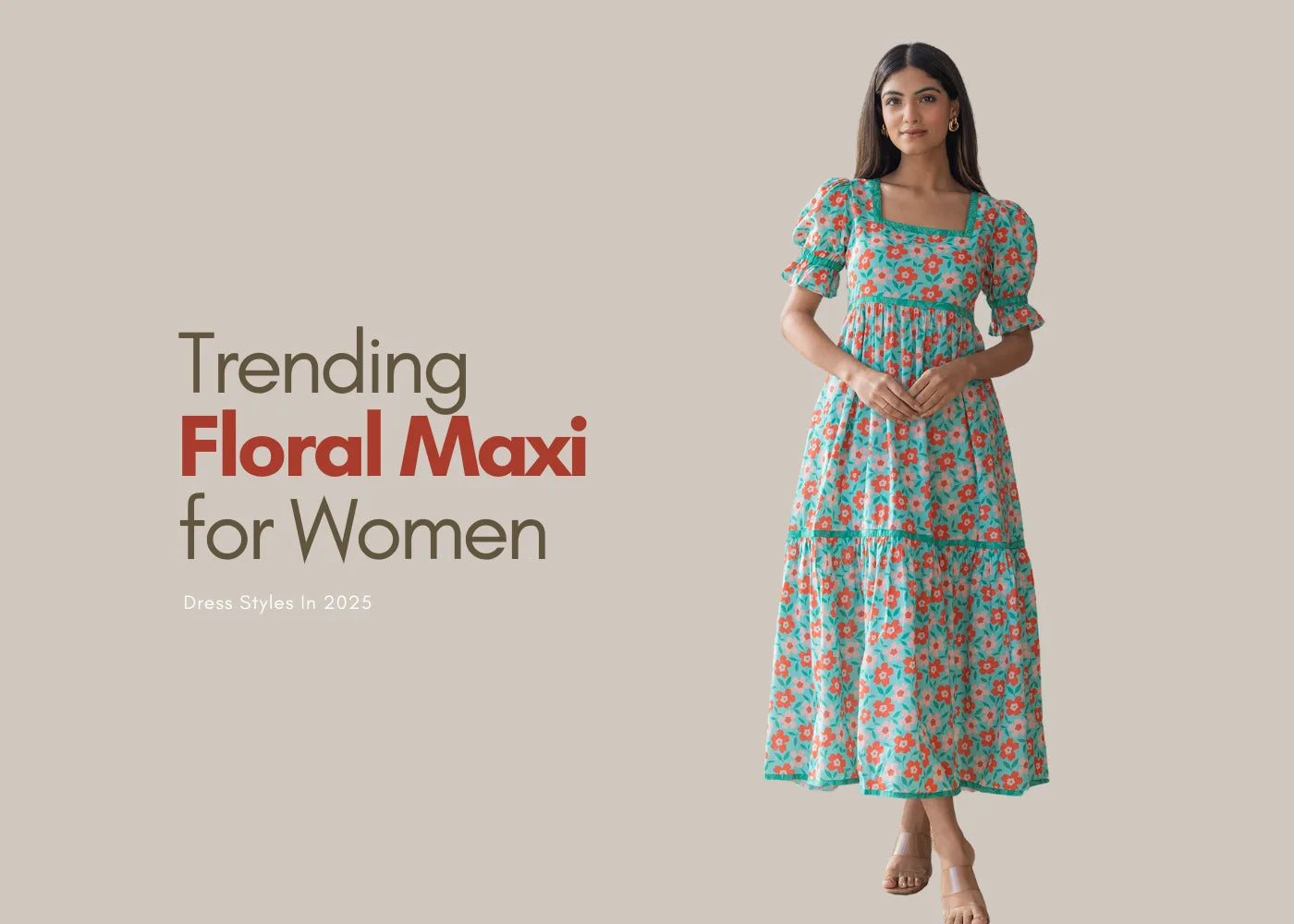 Don't Miss Out On Trending Women's Floral Maxi Dress Styles In 2025